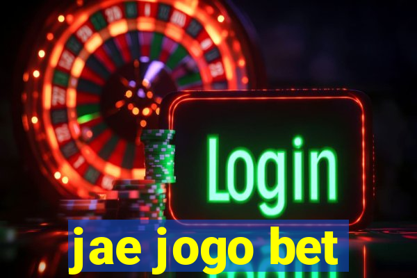 jae jogo bet